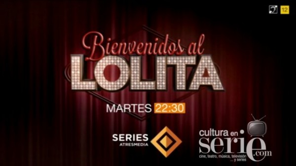 Bienvenidos al Lolita, el cabaret de Antena 3